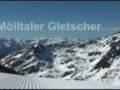 Video Mölltaler Gletscher (Mölltal-gletsjer)